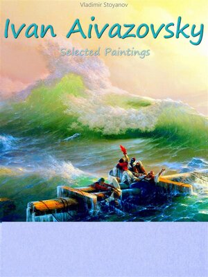 cover image of Ivan Aivazovsky--Selected Paintings